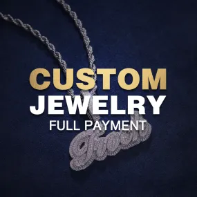 Custom Jewelry Full Payment